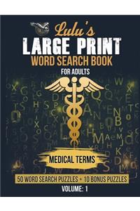 Lulu's Large Print Word Search Book for Adults - Medical Terms