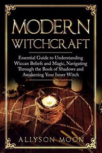 Modern Witchcraft