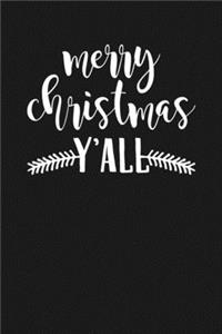 Merry Christmas Y'all