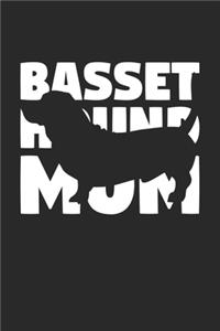 Basset Hound Journal - Basset Hound Notebook 'Basset Hound Mom' - Gift for Dog Lovers