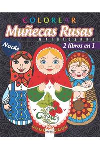 Colorear Muñecas Rusas - Matrioshka - 2 libros en 1 - Noche
