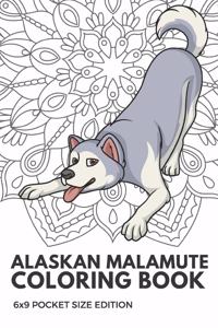 Alaskan Malamute Coloring Book 6X9 Pocket Size Edition