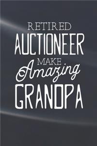 Retired Auctioneer Make Amazing Grandpa
