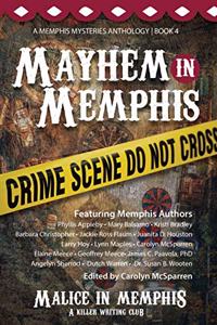 Mayhem in Memphis