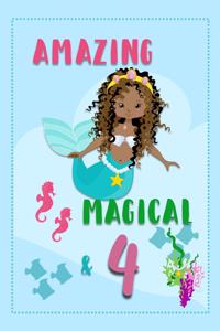 Amazing Magical & 4