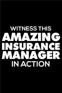 Witness This Amazing Insurance Manager in Action