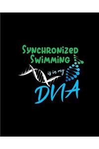 Synchronized Swimming Is in My DNA: A 8x10 Inch Quad Ruled Graph Paper (5x5 Inch Squares) Composition Notebook Journal with 120 Blank Lined Pages