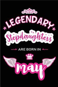 Legendary Stepdaughters are born in May