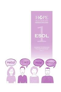 HOPE worldwide Centers of Excellence ESOL 1 Unit 3