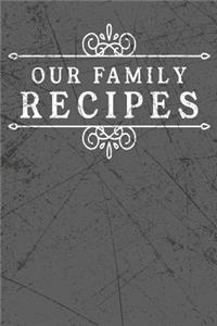 Our Family Recipes