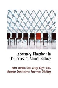 Laboratory Directions in Principles of Animal Biology