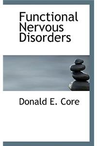 Functional Nervous Disorders