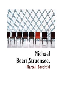 Michael Beers, Struensee.