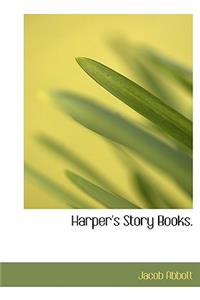 Harper's Story Books.