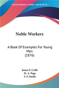 Noble Workers