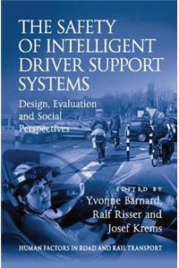 The Safety of Intelligent Driver Support Systems