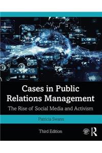 Cases in Public Relations Management