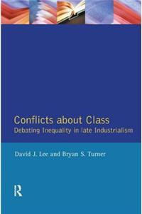 Conflicts About Class: Debating Inequality in Late Industrialism