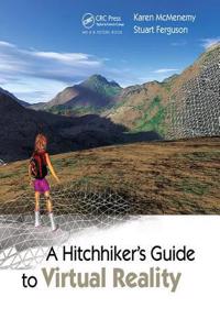 Hitchhiker's Guide to Virtual Reality