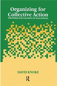 Organizing for Collective Action