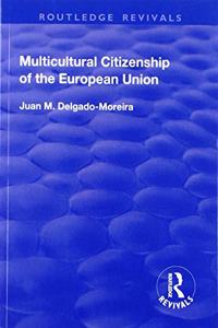 Multicultural Citizenship of the European Union