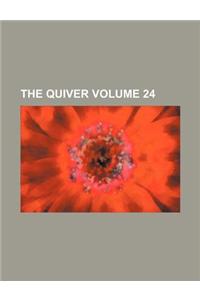 The Quiver Volume 24