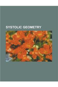 Systolic Geometry