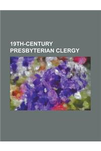 19th-Century Presbyterian Clergy