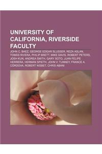 University of California, Riverside Faculty