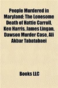 People Murdered in Maryland