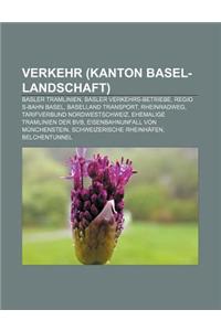 Verkehr (Kanton Basel-Landschaft)