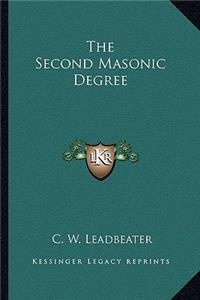 Second Masonic Degree