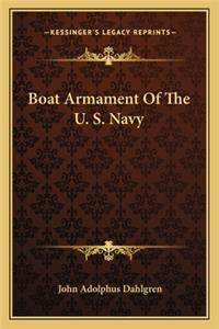 Boat Armament of the U. S. Navy