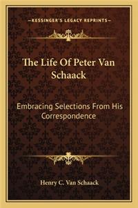 The Life Of Peter Van Schaack