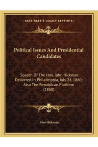 Political Issues And Presidential Candidates