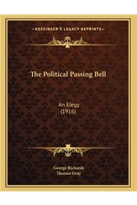 The Political Passing Bell