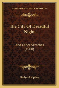 City Of Dreadful Night