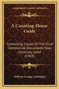 A Counting-House Guide