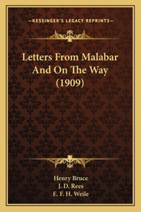 Letters From Malabar And On The Way (1909)