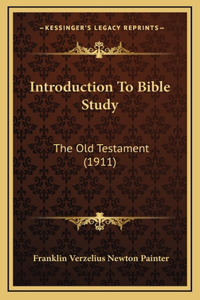 Introduction To Bible Study