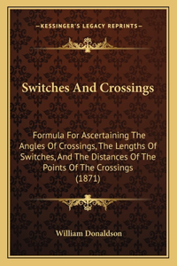 Switches And Crossings