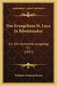Das Evangelium St. Luca In Bibelstunden