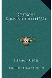 Deutsche Kunststudien (1882)