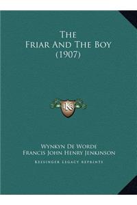 The Friar And The Boy (1907)