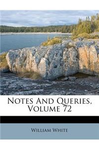 Notes And Queries, Volume 72