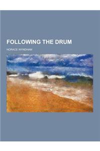 Following the Drum