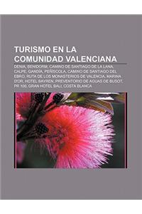 Turismo En La Comunidad Valenciana