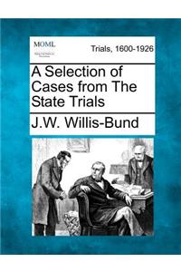 Selection of Cases from The State Trials