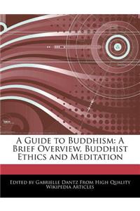 A Guide to Buddhism
