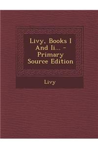 Livy, Books I and II...